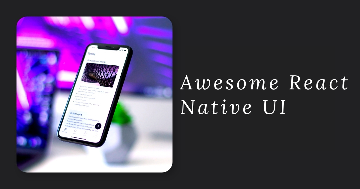 Awesome React Native UI - A list of community made animations